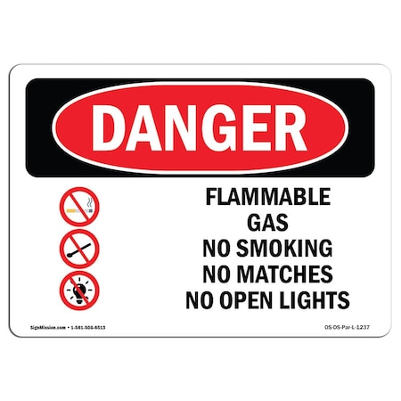 OSHA Danger Sign, Flammable Gas No Smoking Matches, 14in X 10in Rigid Plastic